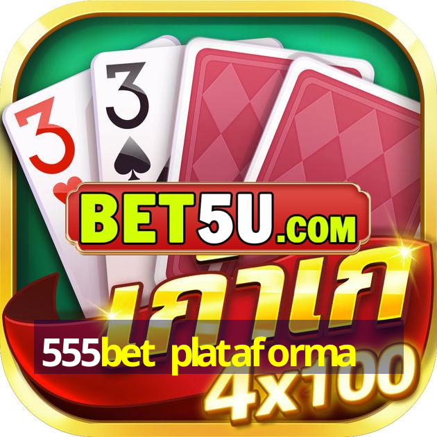 555bet plataforma