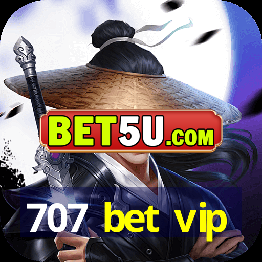 707 bet vip