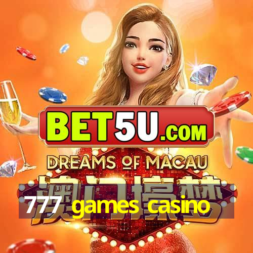 777 games casino