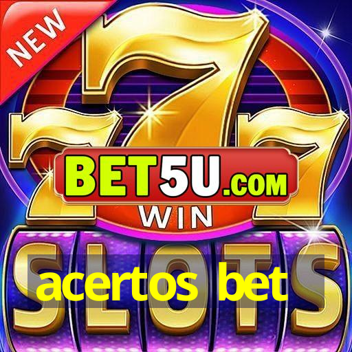 acertos bet