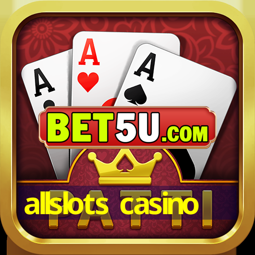 allslots casino