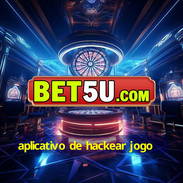 aplicativo de hackear jogo