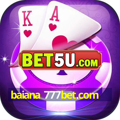 baiana 777bet.com