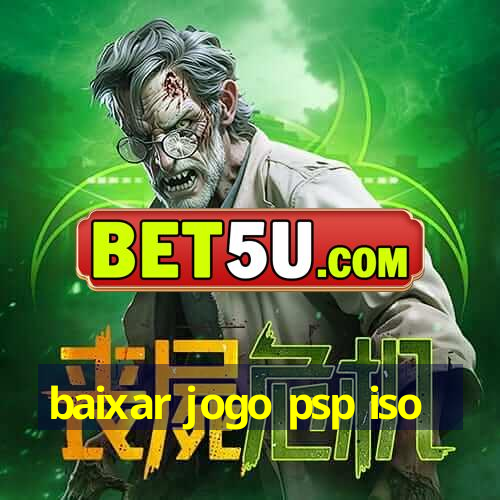 baixar jogo psp iso