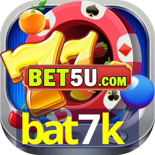 bat7k