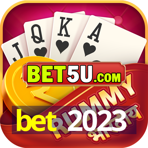 bet 2023