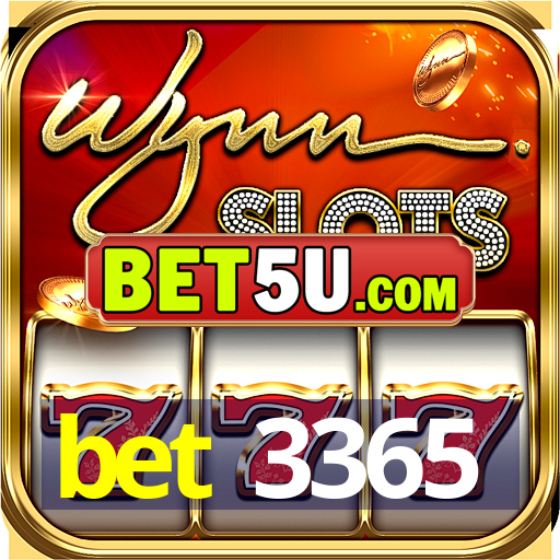 bet 3365