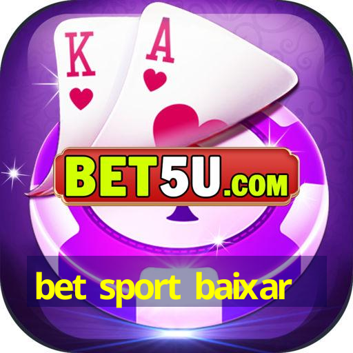 bet sport baixar