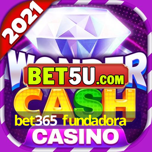 bet365 fundadora