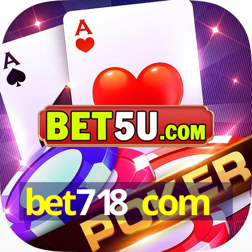 bet718 com