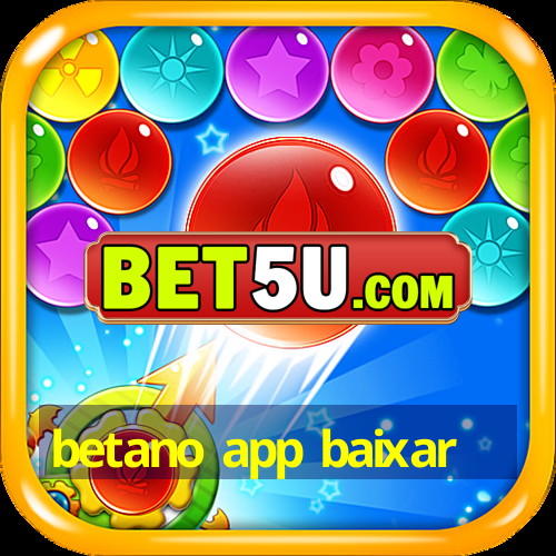 betano app baixar