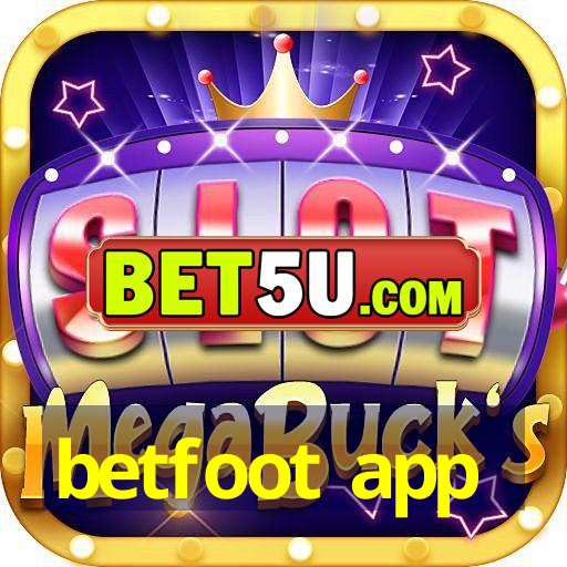 betfoot app