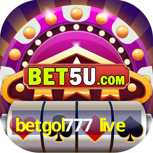 betgol777 live