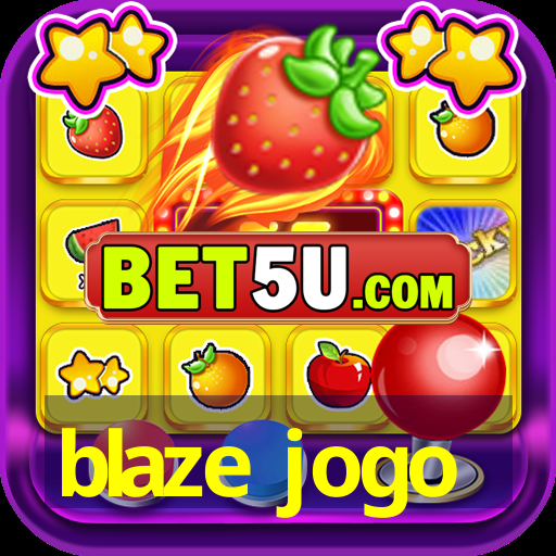 blaze jogo