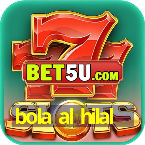 bola al hilal