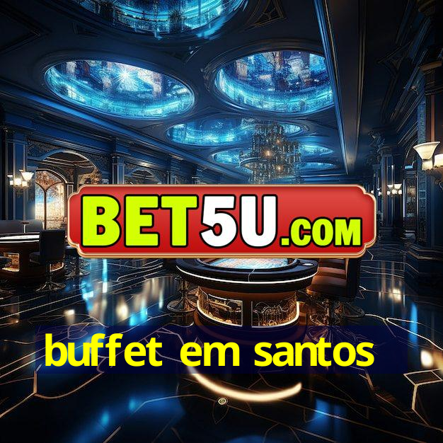 buffet em santos