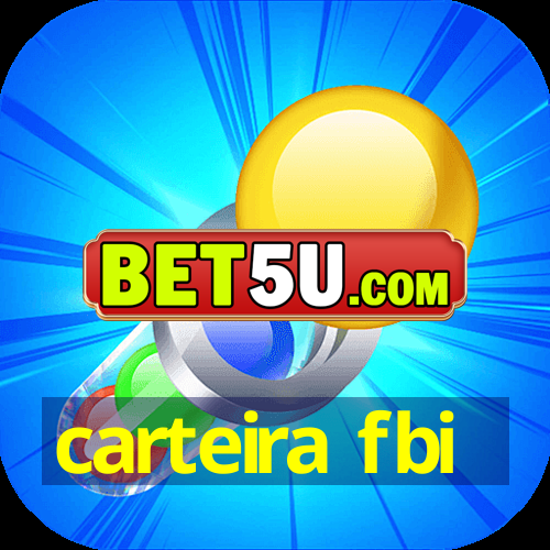 carteira fbi