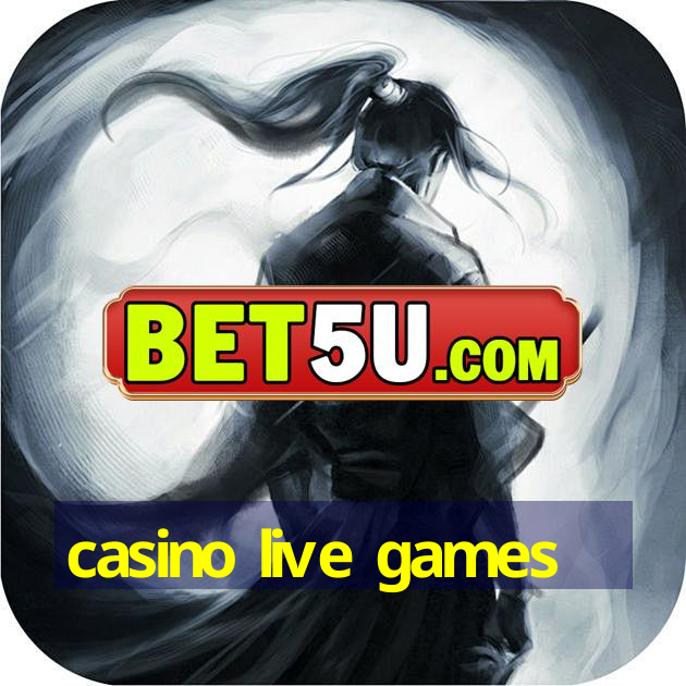 casino live games