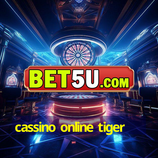 cassino online tiger