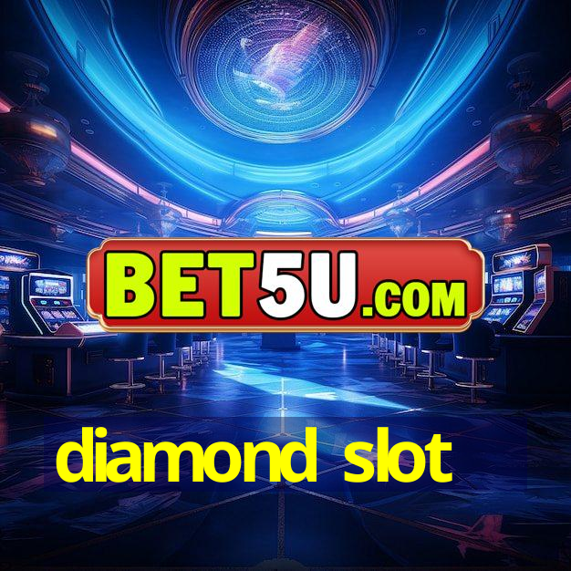 diamond slot