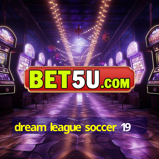 dream league soccer 19