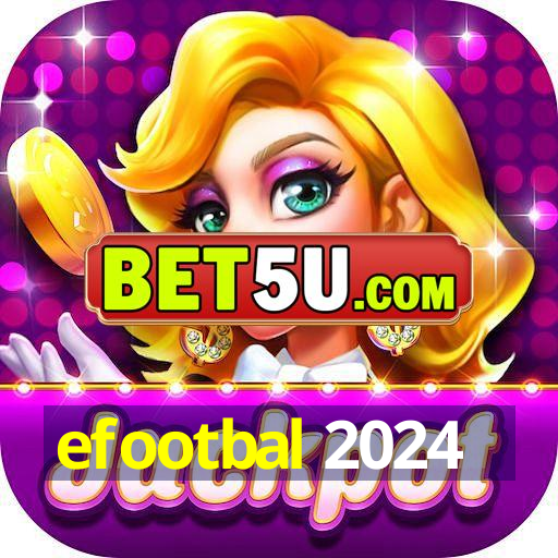 efootbal 2024