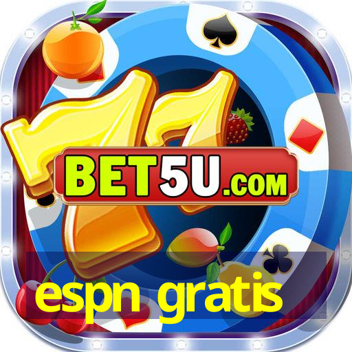 espn gratis