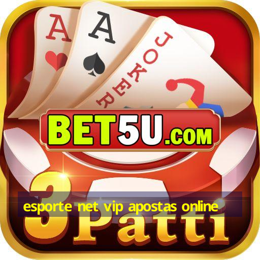 esporte net vip apostas online