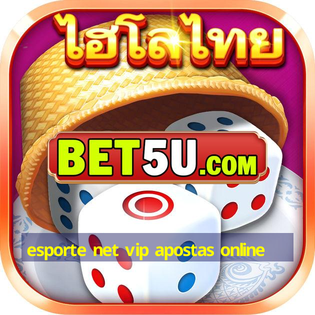 esporte net vip apostas online