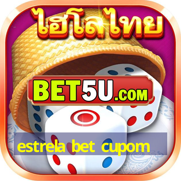 estrela bet cupom