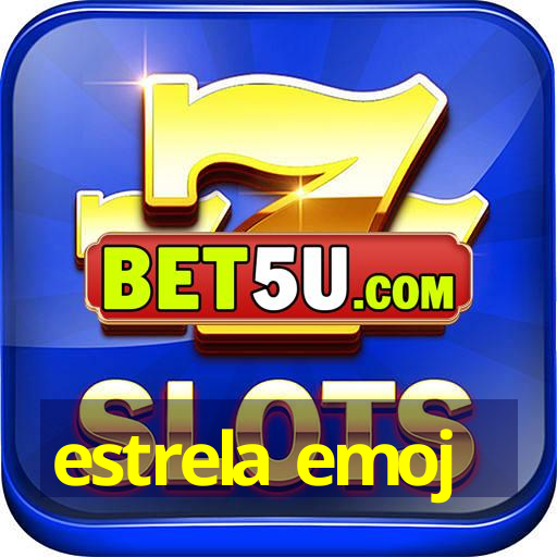 estrela emoj