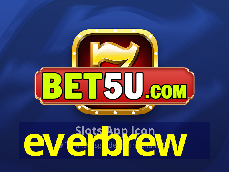 everbrew