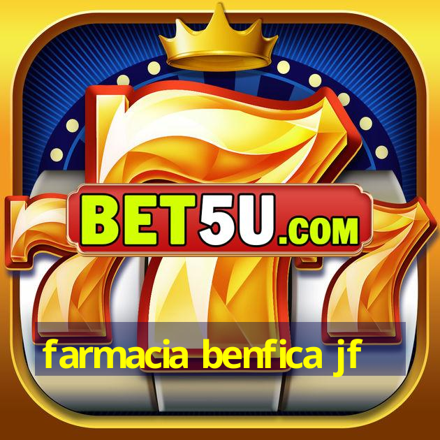 farmacia benfica jf