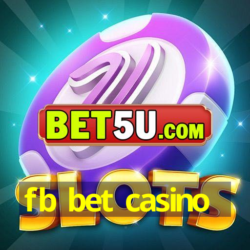 fb bet casino