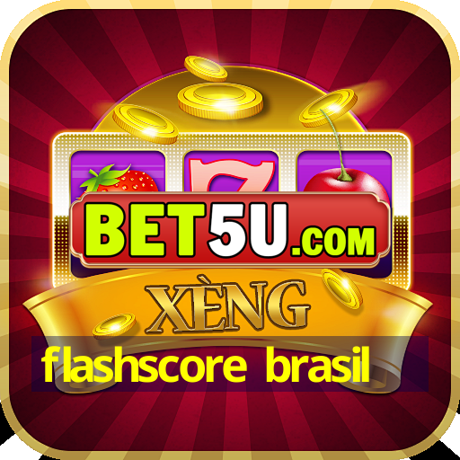 flashscore brasil