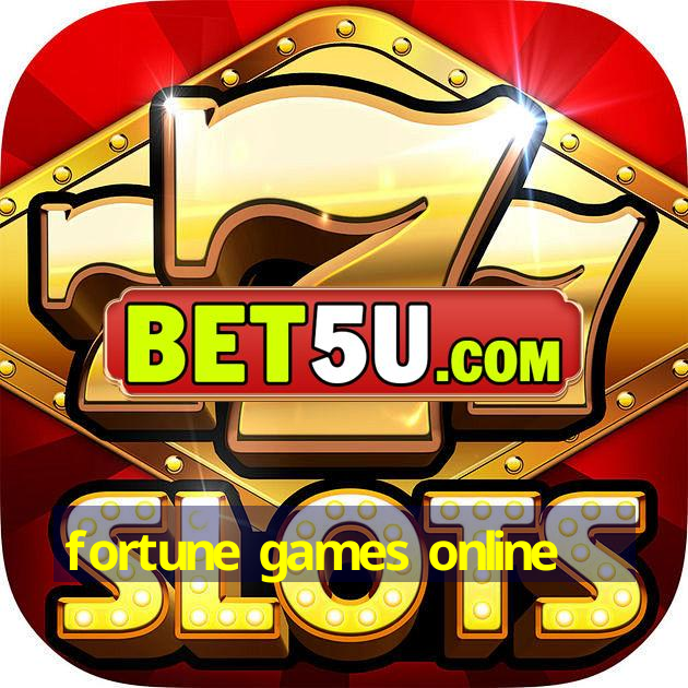 fortune games online