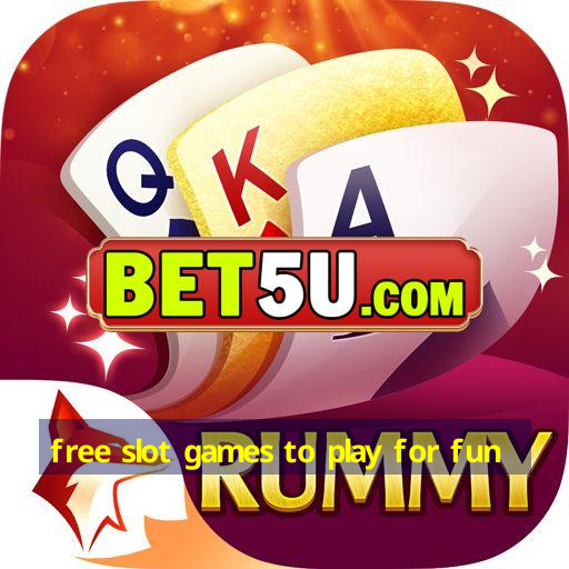 free slot games to play for fun