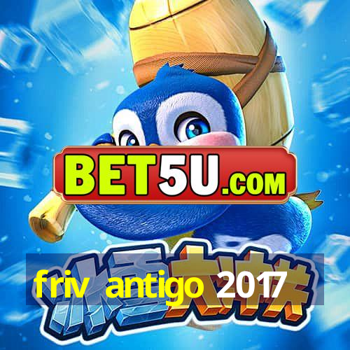 friv antigo 2017