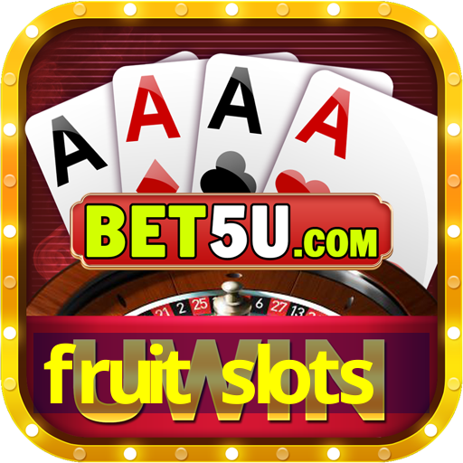 fruit slots