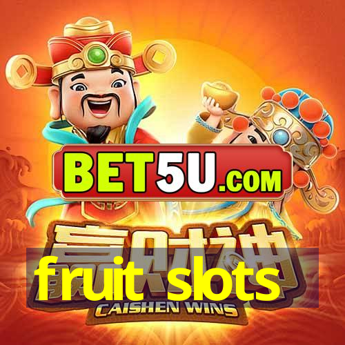 fruit slots