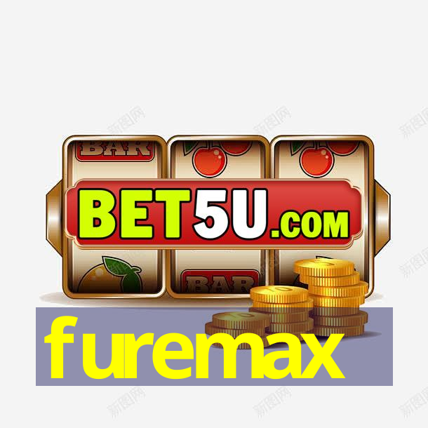 furemax