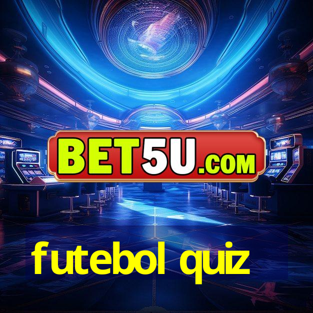 futebol quiz