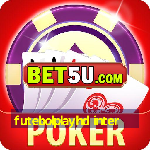 futebolplayhd inter