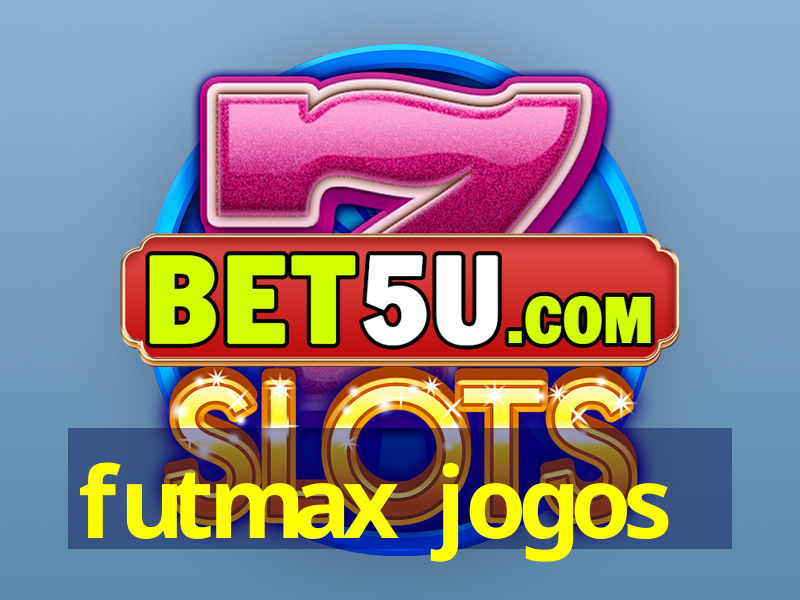 futmax jogos