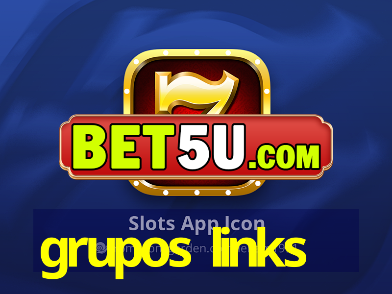 grupos links