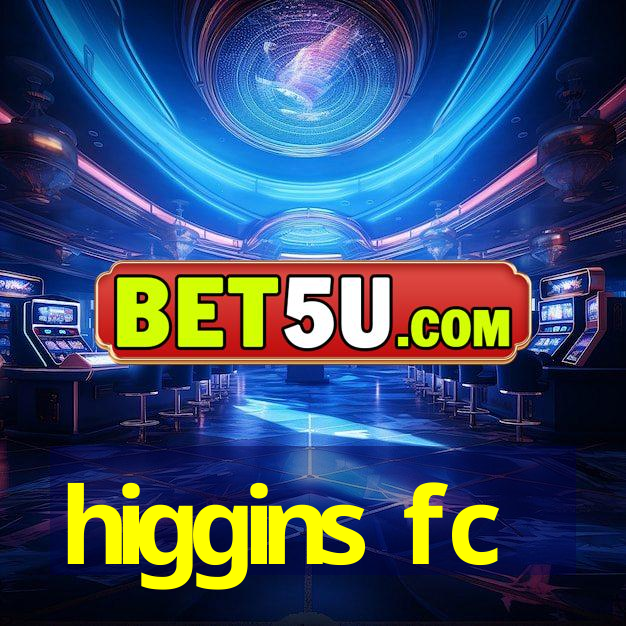 higgins fc