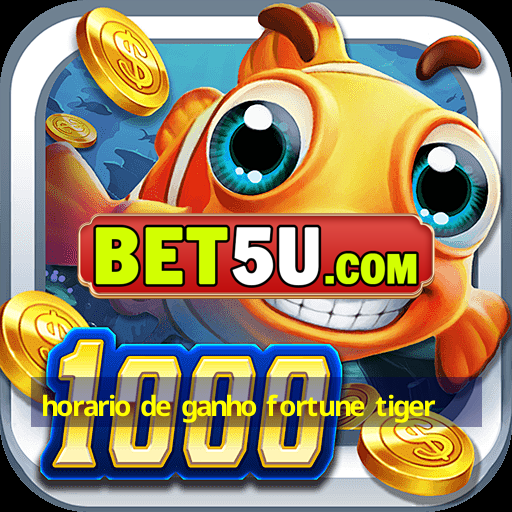 horario de ganho fortune tiger