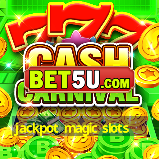 jackpot magic slots