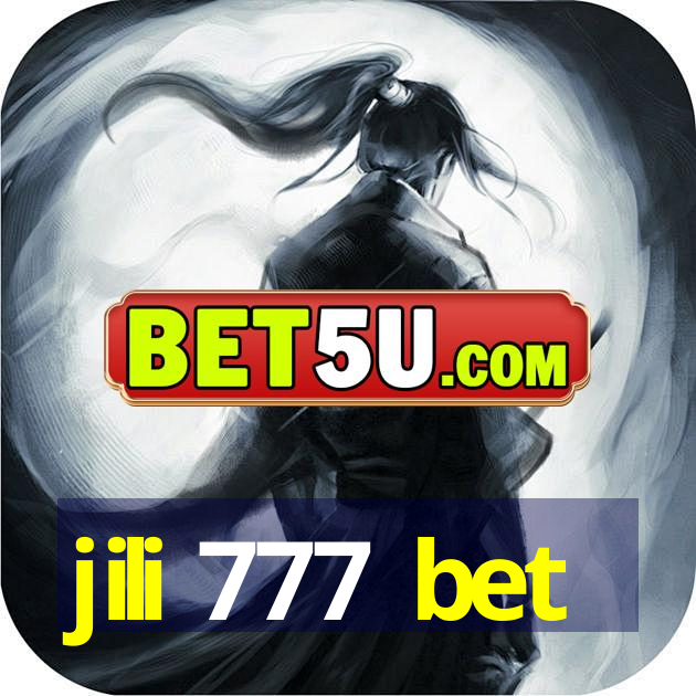 jili 777 bet