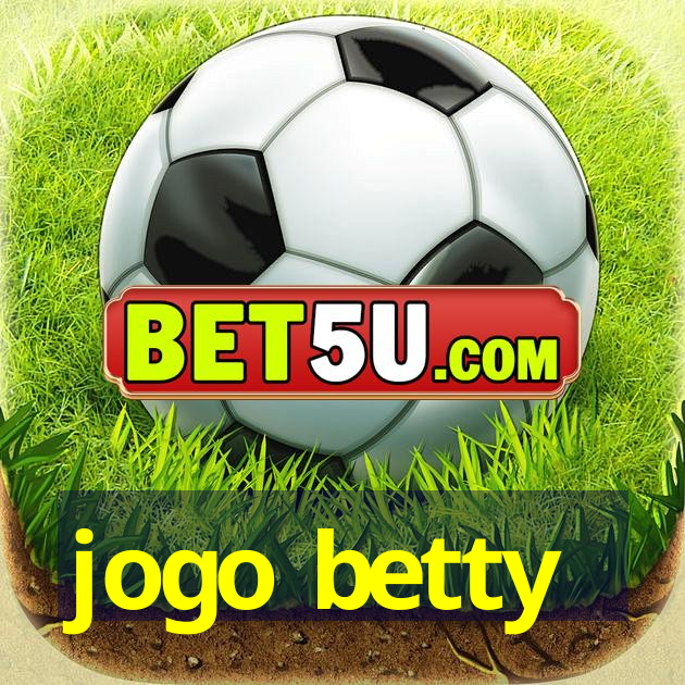 jogo betty